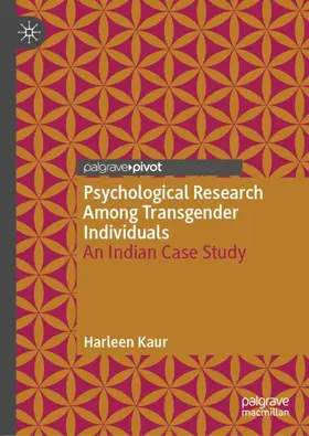 Kaur |  Psychological Research Among Transgender Individuals | Buch |  Sack Fachmedien