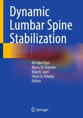 Özer / Di Silvestre / Goel | Dynamic Lumbar Spine Stabilization | Buch | 978-3-032-12121-9 | www.sack.de