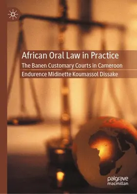 Dissake |  African Oral Law in Practice | Buch |  Sack Fachmedien