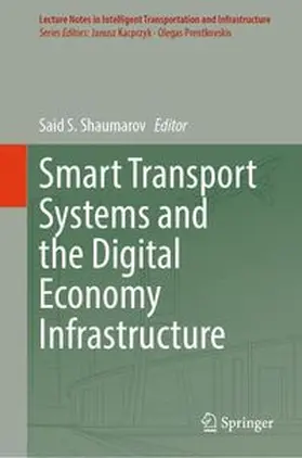 Shaumarov | Smart Transport Systems and the Digital Economy Infrastructure | E-Book | www.sack.de