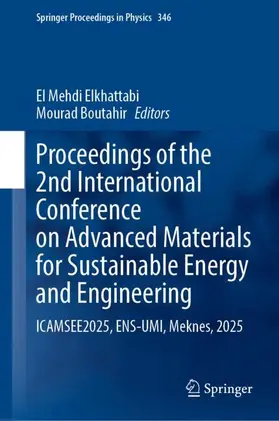 Elkhattabi / Boutahir |  Proceedings of the 2nd International Conference on Advanced Materials for Sustainable Energy and Engineering | Buch |  Sack Fachmedien
