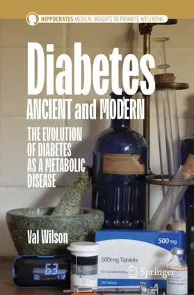 Wilson | Diabetes Ancient and Modern | Buch | 978-3-032-12453-1 | www.sack.de
