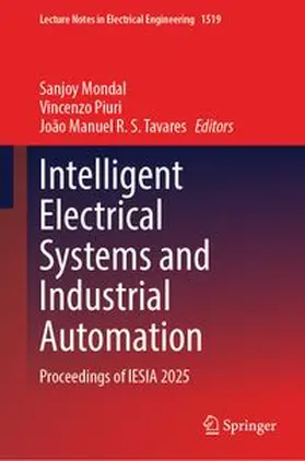 Mondal / Piuri / R. S. Tavares |  Intelligent Electrical Systems and Industrial Automation | eBook | Sack Fachmedien