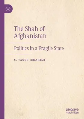 Ibrahimi | The Shah of Afghanistan | Buch | 978-3-032-12511-8 | www.sack.de