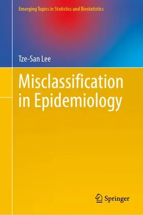 Lee |  Misclassification in Epidemiology | Buch |  Sack Fachmedien