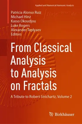 Alonso Ruiz / Hinz / Okoudjou |  From Classical Analysis to Analysis on Fractals | Buch |  Sack Fachmedien