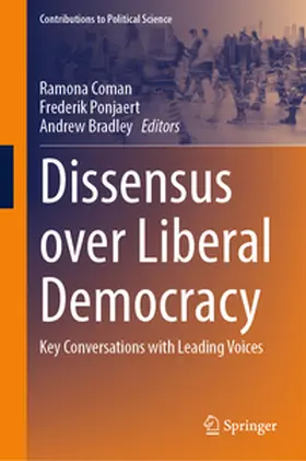 Coman / Ponjaert / Bradley |  Dissensus over Liberal Democracy | eBook | Sack Fachmedien