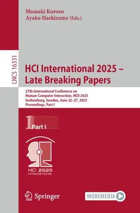 Kurosu / Hashizume |  HCI International 2025 - Late Breaking Papers | Buch |  Sack Fachmedien