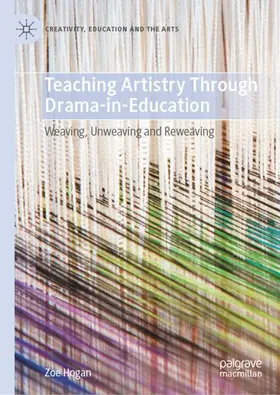 Hogan |  Teaching Artistry Through Drama-in-Education | Buch |  Sack Fachmedien