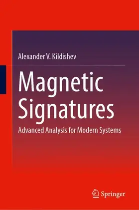 Kildishev |  Magnetic Signatures | Buch |  Sack Fachmedien