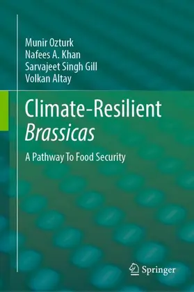 Ozturk / Khan / Gill |  Climate-Resilient Brassicas | Buch |  Sack Fachmedien