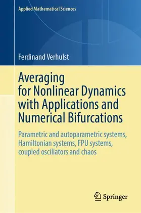 Verhulst |  Averaging for Nonlinear Dynamics with Applications and Numerical Bifurcations | Buch |  Sack Fachmedien