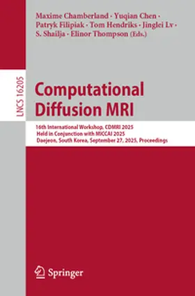 Chamberland / Chen / Filipiak |  Computational Diffusion MRI | Buch |  Sack Fachmedien