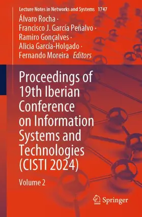 Rocha / García Peñalvo / Gonçalves |  Proceedings of 19th Iberian Conference on Information Systems and Technologies (CISTI 2024) | Buch |  Sack Fachmedien