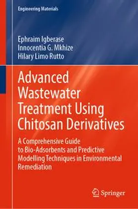 Igberase / Mkhize / Rutto | Advanced Wastewater Treatment Using Chitosan Derivatives | E-Book | www.sack.de