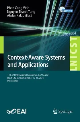 Cong Vinh / Thanh Tung / Rakib |  Context-Aware Systems and Applications | Buch |  Sack Fachmedien