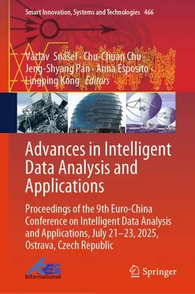 Snášel / Chu / Pan |  Advances in Intelligent Data Analysis and Applications | Buch |  Sack Fachmedien