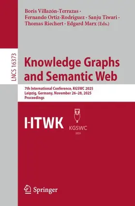 Villazón-Terrazas / Ortiz-Rodriguez / Tiwari |  Knowledge Graphs and Semantic Web | Buch |  Sack Fachmedien
