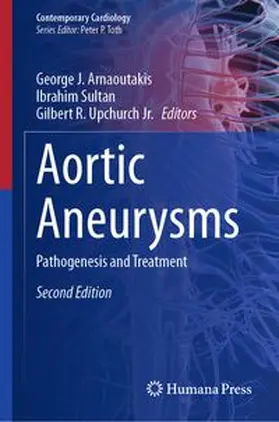 Arnaoutakis / Sultan / Upchurch Jr. |  Aortic Aneurysms | eBook | Sack Fachmedien