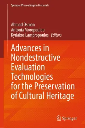 Osman / Moropoulou / Lampropoulos |  Advances in Nondestructive Evaluation Technologies for the Preservation of Cultural Heritage | Buch |  Sack Fachmedien