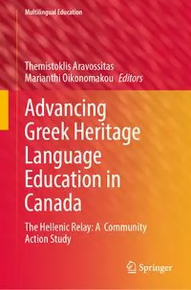 Aravossitas / Oikonomakou | Advancing Greek Heritage Language Education in Canada | E-Book | www.sack.de