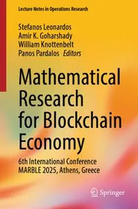 Leonardos / Goharshady / Knottenbelt |  Mathematical Research for Blockchain Economy | eBook | Sack Fachmedien