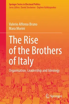 Bruno / Morini |  The Rise of the Brothers of Italy | Buch |  Sack Fachmedien
