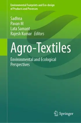 Sadhna / Samant / Kumar |  Agro-Textiles | Buch |  Sack Fachmedien