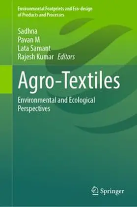 Sadhna / Samant / Kumar |  Agro-Textiles | eBook | Sack Fachmedien
