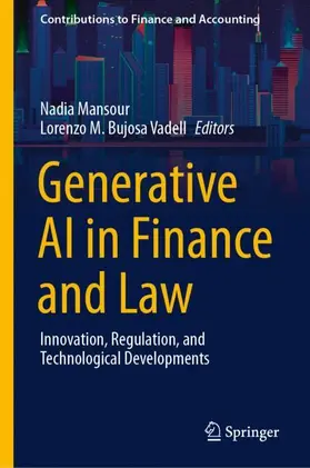 Mansour / Bujosa Vadell |  Generative AI in Finance and Law | Buch |  Sack Fachmedien