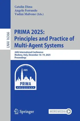 Dima / Ferrando / Malvone |  PRIMA 2025: Principles and Practice of Multi-Agent Systems | Buch |  Sack Fachmedien