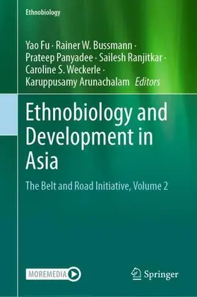 Fu / Bussmann / Panyadee |  Ethnobiology and Development in Asia | Buch |  Sack Fachmedien