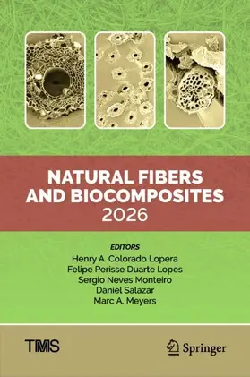 Lopera / Lopes / Monteiro |  Natural Fibers and Biocomposites 2026 | Buch |  Sack Fachmedien