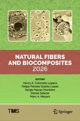 Lopera / Lopes / Monteiro |  Natural Fibers and Biocomposites 2026 | eBook | Sack Fachmedien