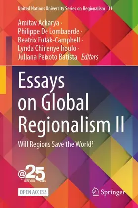 Acharya / De Lombaerde / Futák-Campbell |  Essays on Global Regionalism II | Buch |  Sack Fachmedien