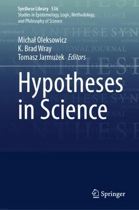 Oleksowicz / Wray / Jarmuzek |  Hypotheses in Science | Buch |  Sack Fachmedien