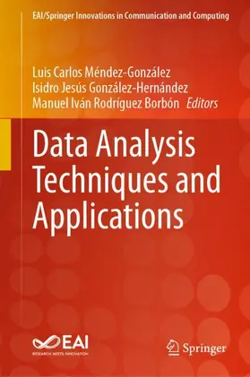 Méndez-González / González-Hernández / Rodríguez Borbón |  Data Analysis Techniques and Applications | Buch |  Sack Fachmedien