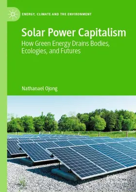 Ojong |  Solar Power Capitalism | Buch |  Sack Fachmedien