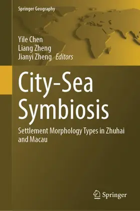 Chen / Zheng |  City-Sea Symbiosis | Buch |  Sack Fachmedien