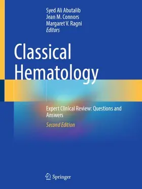 Abutalib / Connors / Ragni |  Classical Hematology | Buch |  Sack Fachmedien