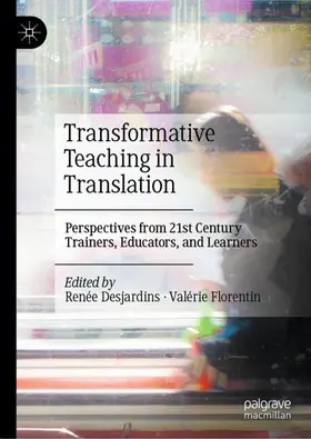 Desjardins / Florentin |  Transformative Teaching in Translation | Buch |  Sack Fachmedien