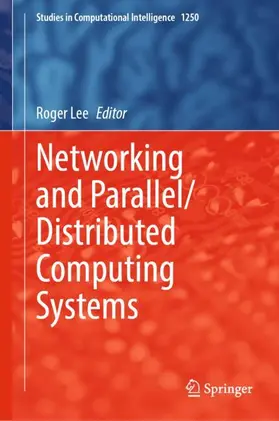 Lee |  Networking and Parallel/Distributed Computing Systems | Buch |  Sack Fachmedien