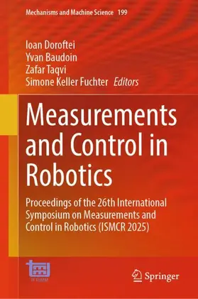 Doroftei / Baudoin / Taqvi |  Measurements and Control in Robotics | Buch |  Sack Fachmedien