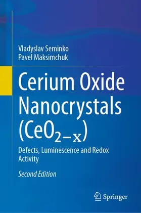 Seminko / Maksimchuk |  Cerium Oxide Nanocrystals (CeO¿¿¿) | Buch |  Sack Fachmedien