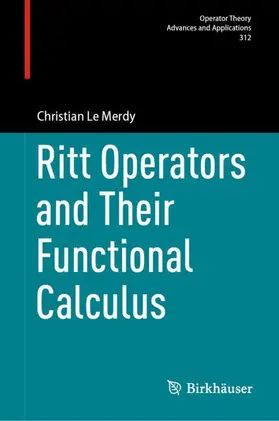 Le Merdy |  Ritt Operators and Their Functional Calculus | Buch |  Sack Fachmedien
