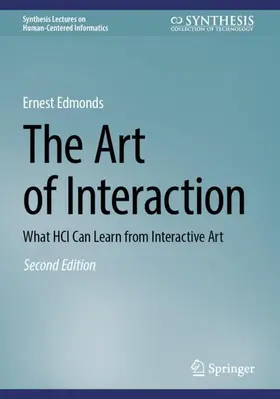 Edmonds |  The Art of Interaction | Buch |  Sack Fachmedien