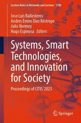 Ballesteros / Restrepo / Normey |  Systems, Smart Technologies, and Innovation for Society | Buch |  Sack Fachmedien