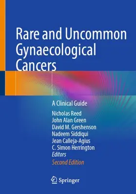 Reed / Green / Gershenson |  Rare and Uncommon Gynaecological Cancers | Buch |  Sack Fachmedien