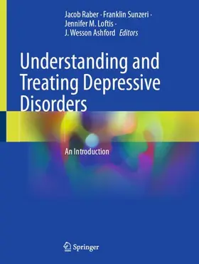 Raber / Sunzeri / Loftis |  Understanding and Treating Depressive Disorders | Buch |  Sack Fachmedien