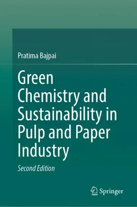 Bajpai |  Green Chemistry and Sustainability in Pulp and Paper Industry | Buch |  Sack Fachmedien